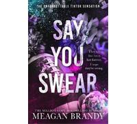 Meagan Brandy Say You Swear (Tascabile) Boys of Avix