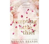 Meagan Brandy Tempting Little Thief (Tascabile)