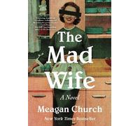 Meagan Church The Mad Wife (Tascabile)