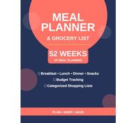 Meal Planner and Grocery List | 52 W ood Planning Journal with Budget Tracker: Weekly Meal Prep Organizer for Breakfast Lunch Dinner and Snacks | Categorized Shopping Lists and Monthly Reviews