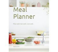 Meal Planner: Plan well. Eat well. Live well.