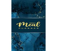 Meal Planning Journal: Weekly Menu and Grocery Organizer