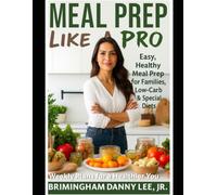 Meal Prep Like a Pro: Weekly Plans for a Healthier You