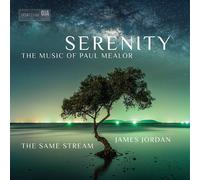 Mealor / Same Stream Choir / Jordan Serenity (CD)