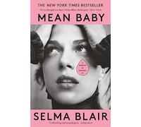 Mean Baby: A Memoir of Growing Up