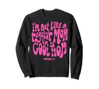 Mean Girls Mother's Day I'm Not A Regular Mom I'm A Cool Mom Felpa