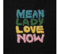 Mean Lady - Love Now