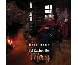 Mean Mary I'D Rather Be Merry (CD)