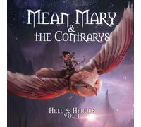 Mean Mary & the Contarys Hell & Heroes Vol. 1 (CD)