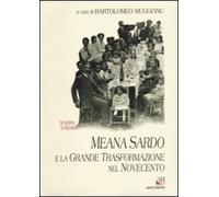 Meana Sardo e la grande trasformazione del Novecento