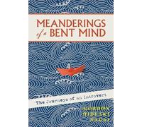 Meanderings of a Bent Mind: The Journeys of an Introvert