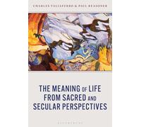 Meaning of Life from Sacred and Secular Perspectives, The