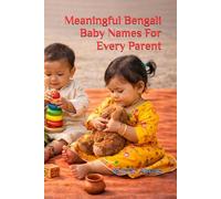 Meaningful Bengali Baby Names For Every Parent