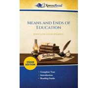 Means and Ends of Education (Cram Edition)