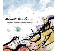 meant to be...