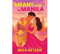 Mica De Leon Meant to be in Manila (Tascabile)