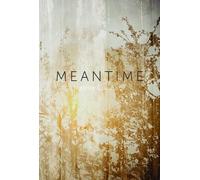 Meantime