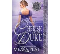 Meara Platt Cherish and the Duke (Tascabile) Silver Dukes