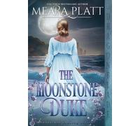 Meara Platt The Moonstone Duke (Tascabile) Moonstone Landing