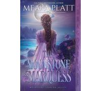 Meara Platt The Moonstone Marquess (Tascabile) Moonstone Landing