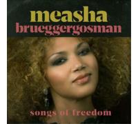 Measha Brueggergosman Songs of Freedom (CD) Album