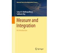 Measure and Integration: An Introduction