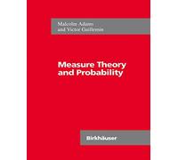 Measure Theory and Probability