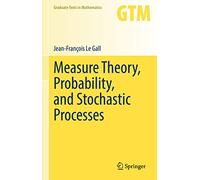 Measure Theory, Probability, and Stochastic Processes: 295