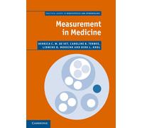 Measurement in Medicine: A Practical Guide - de Vet Henrica C. W. W.