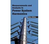 Measurementsand Analysis in Power System Harmonics (Copertina rigida)