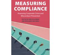 Melissa Rorie Measuring Compliance: Assessing Corporate Crime and Mi (Tascabile)