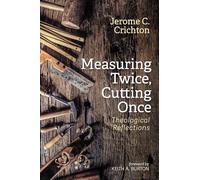 Measuring Twice, Cutting Once