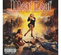 MEAT LOAF - HANG COOL TEDDY BEAR
