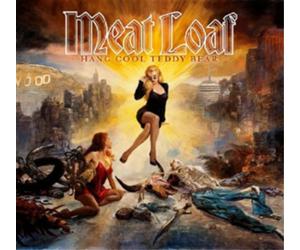 Meat Loaf Hang Cool, Teddy Bear (CD) Album