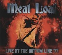 Meat Loaf - Live At The Bottom Line '77