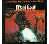Meat Loaf - Meat Loaf - Two Out Of Three Ain't Bad - Epic