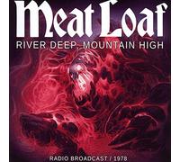 Meat Loaf - River Deep,Mountain High - Radio Broadcast 1978