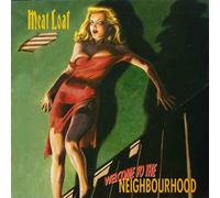 Meat Loaf - Welcome to the Neighbourhood