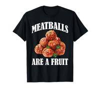 Meatballs Are A Fruit Assurdi Giochi di Parole al Cibo - Maglietta