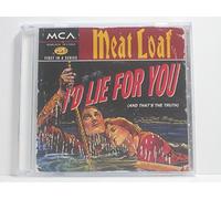 Meatloaf - I'd Lie for You / Whatever Happened to Saturday