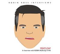 Meatloaf - Interview With Robin Ross 7/7/93