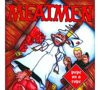 Meatmen - Pope On Arope