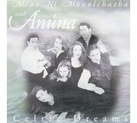 Meav Ni Mhaolchatha With Anuna - Celtic Dreams