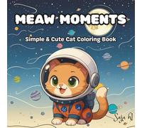 Meaw moments: simple & cute cat coloring book