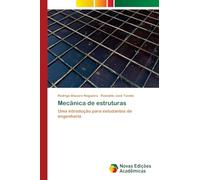 Mecânica de estruturas: Uma introdução para estudantes de engenharia