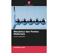 Mecânica dos Pontos Materiais: Cursos e aplicações