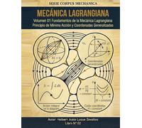 Mecánica Lagrangiana Volumen 01: Fundamentos de la Mecánica Lagrangiana