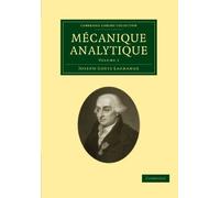 Mecanique Analytique: Volume 1