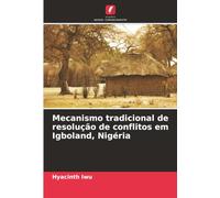 Mecanismo tradicional de resolução de conflitos em Igboland, Nigéria