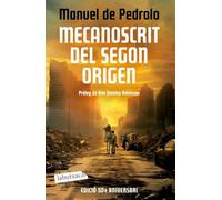 Mecanoscrit del segon origen (Ed. 50 aniversari): Pròleg de Kim Stanley Robinson